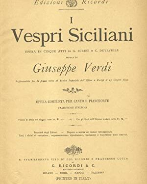G. Verdi “I Vespri Siciliani” – Trama e Libretto