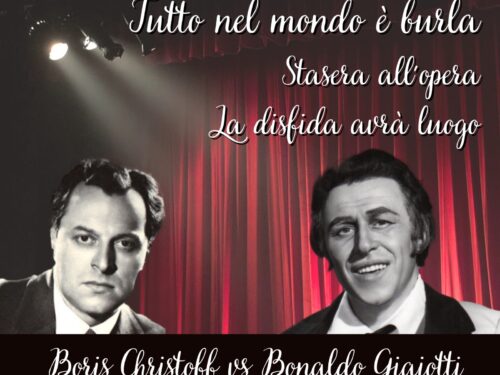 DIRETTA – Tutto nel Mondo è Burla Stasera all’Opera – La Disfida avrà luogo “Bonaldo Giaiotti vs Boris Christoff”
