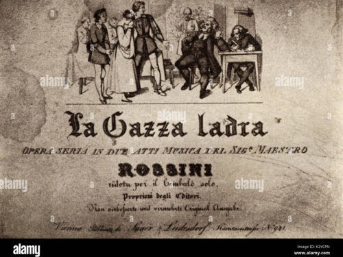 L’Opera 135 – Gioachino Rossini – La Gazza Ladra