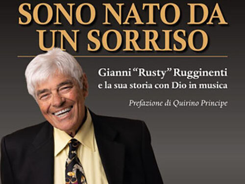 Pare un Libro Stampato – Gianni «Rusty» Rugginenti e la sua storia con Dio in musica