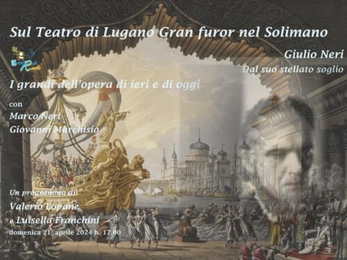 Sul Teatro di Lugano gran furor nel Solimano – Giulio Neri