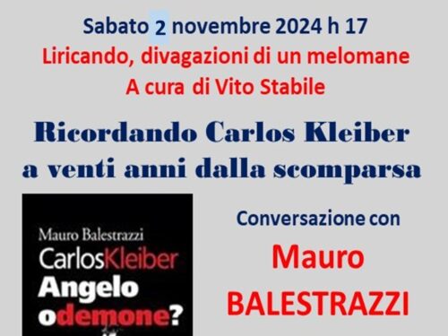 Liricando divagazioni di un melomane – Ricordando Carlos Kleiber