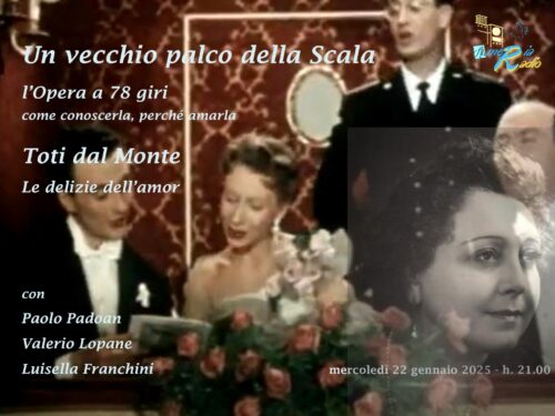 Un vecchio Palco della Scala Toti dal Monte