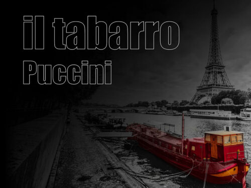 La Mattina all’Opera buongiorno con .. Il Tabarro