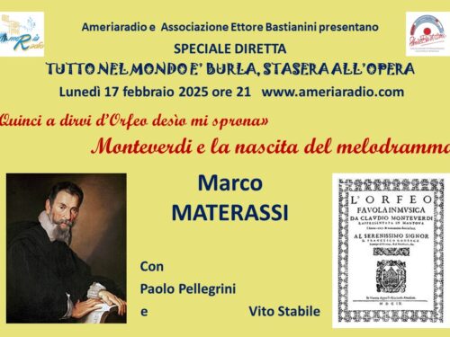 TUTTO NEL MONDO È BURLA… STASERA ALL’OPERA«Quinci a dirvi d’Orfeo desìo mi sprona»: Monteverdi e la nascita del melodramma