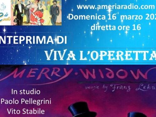 Nuova trasmissione: VIVA L’OPERETTA